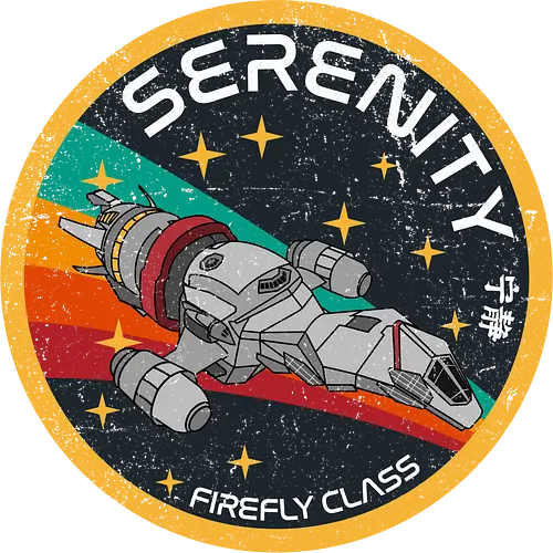 Serenity firefly class - serenity, firefly, retro, vintage, space, galaxy Serenity firefly class - serenity, firefly, retro, vintage, space, galaxy