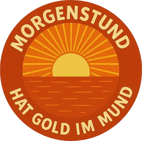 Morgenstund hat Gold im Mund - Morgenstund, Sonnenaufgang, Frühaufsteher, Optimismus, Neubeginn, Sprichwort, Retro, Symbolkraft, Morgenroutine, Motivation, Klarheit, Gold, Natur, Ruhe, Struktur, Selbstdisziplin, Visualisierung, Achtsamkeit, Lebensfreude, Positivität, Licht, Designklassiker, grafisch, Kreismotiv, Tagesstart Morgenstund hat Gold im Mund - Morgenstund, Sonnenaufgang, Frühaufsteher, Optimismus, Neubeginn, Sprichwort, Retro, Symbolkraft, Morgenroutine, Motivation, Klarheit, Gold, Natur, Ruhe, Struktur, Selbstdisziplin, Visualisierung, Achtsamkeit, Lebensfreude, Positivität, Licht, Designklassiker, grafisch, Kreismotiv, Tagesstart
