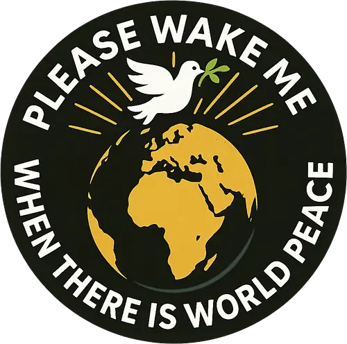 Please wake me when there is world peace - Weltfrieden, Weck mich, Taube, Hoffnung, Utopie, Gleichgewicht, Symbolik, Weltkugel, Frieden, Licht, Zukunft, Gemeinsamkeit, Empathie, Strahlen, Traum, Sehnsucht, Vision, Stille, Balance, Einheit, Friedenstaube, Menschlichkeit, Zusammenhalt, Hoffnungsträger, global